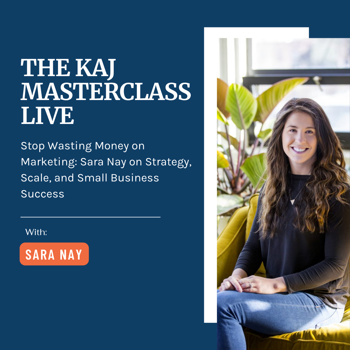 Kaj masterclass Kaj masterclass